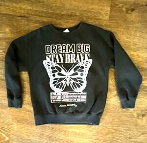 ZARA Kids Black Crew Neck Sweatshirt Long Sleeve Dream Big Stay Brave Butterfly